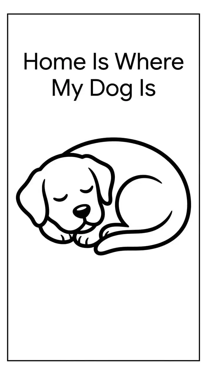 Dog Quote Coloring Pages That Celebrate Furry Best Friends 2 Dog Sleeping Under 'Home Is Where My Dog Is' Quote Coloring Page