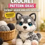 Husky Crochet Pattern Ideas You’ll Instantly Fall In Love With
